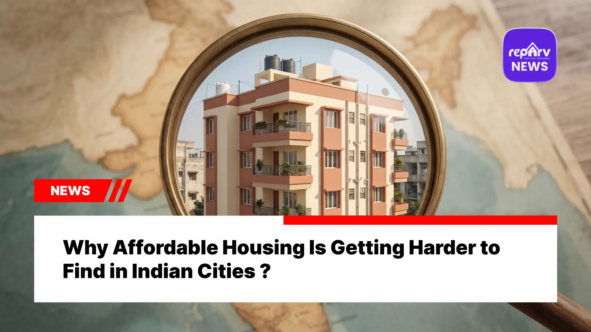 Why Affordable Housing Is Getting Harder to Find in Indian Cities